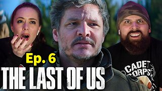 *The Last of Us* Episode 6 Reaction!
