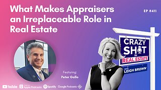 What Makes Appraisers an Irreplaceable Role in Real Estate with Peter Gallo