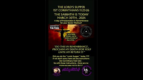The Lord's Supper (The Sabbath) , A day of Proclamation & Remembrance of our Lord & Savior †YESHUA†.