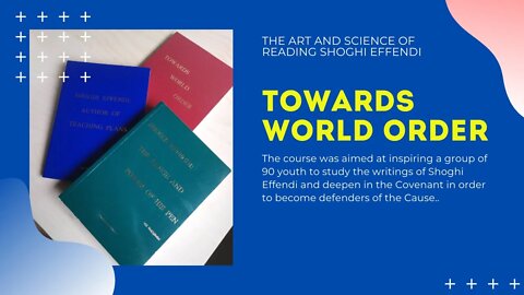 The Art and Science of Reading Shoghi Effendi