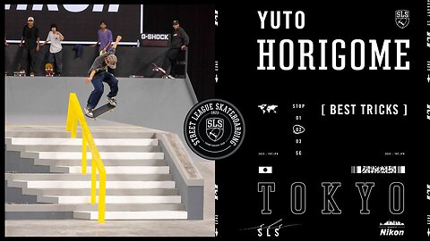 Yuto Horigome Wins SLS Tokyo 2023 | Best Tricks