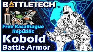 BattleTech: The Free Rasalhague Republic's Kobold Battle Armor - A Short History