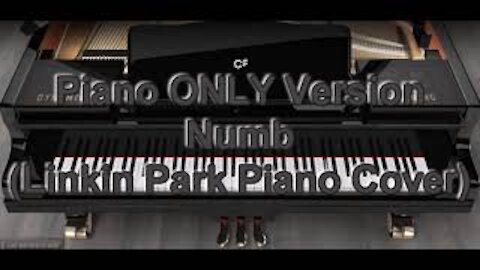 Piano ONLY Version - Numb (Linkin Park)