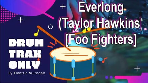 Drum ONLY Trax - Everlong (Taylor Hawkins)