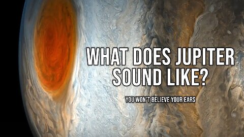 This Is What It Sounds Like Below the Clouds of Jupiter! (Very Creepy)