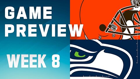 Cleveland Browns vs. Seattle Seahawks | 2023 Week 8 Game Preview