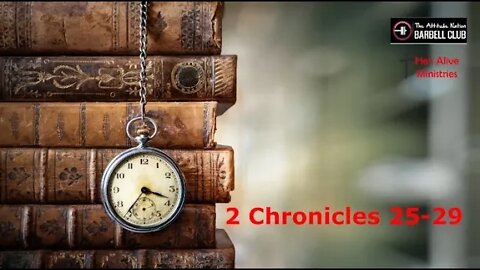 2 Chronicles 25 - Amaziah Rules in Judah