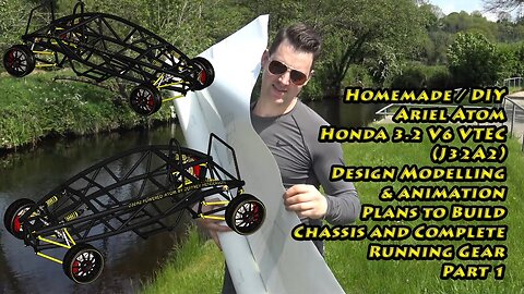 Jeffrey Henderson | Homemade DIY Ariel Atom | Design Modelling & Animation | Plans to Build | Part 1