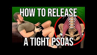 Exercise to help physical therapy. How To Release a Tight Psoas Muscle | 3 MOST Effective Methods