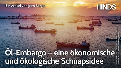 Öl-Embargo – eine ökonomische und ökologische Schnapsidee | Jens Berger | NDS-Podcast