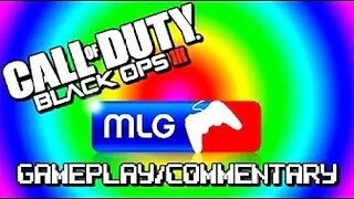 Black Ops 3 - MLG Tryhard Commentary