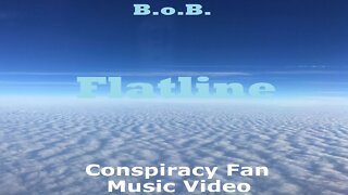 B.o.B. Flatline - Conspiracy Fan Music Video - Flat Earth - Mark Sargent ✅