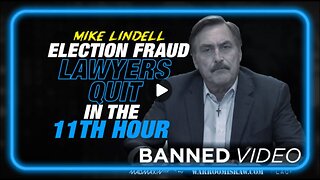 SABOTAGE! Mike Lindell's Election Fraud Lawyers Quit in the 11th Hour