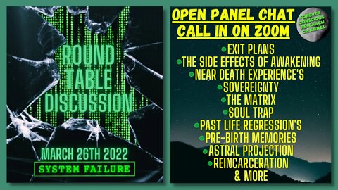 LIVE Round Table Discussion & Open Zoom Panel Call In Stream | Matrix Reincarnation Soul Trap & More
