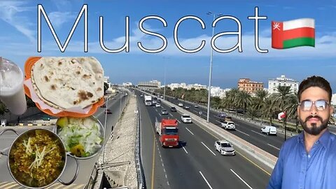 Kal chutti hai iss liye Muscat ghoom lein | Oman Muscat