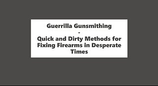 [Electronic Book] Guerrilla Gunsmithing