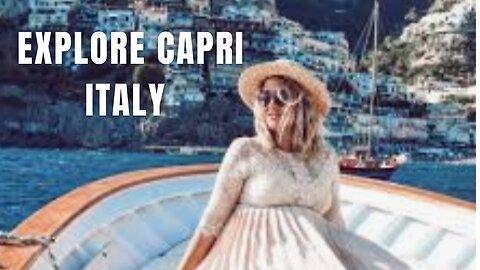 Captivating Capri: A Visual Tour of Italy's Stunning Seaside Destination