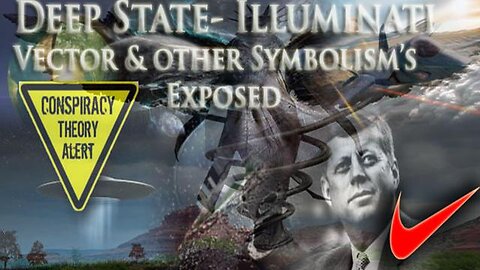 Deep State (Illuminati) Vector & Satanic Symbolism's Exposed
