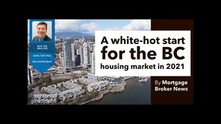 White Hot Start For The Housing Market In BC 2021 | Rick the REALTOR®
