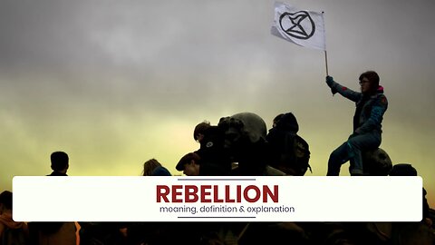 What is REBELLION?