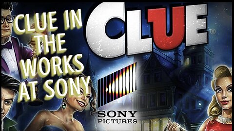 Clue’ Film, TV Adaptations in the Works Under New Deal Between Hasbro and Sony