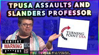 TPUSA Plays VICTIM After They Slander And Assault Arizona State Professor #ASU #TPUSA