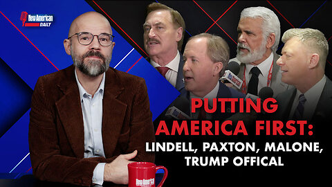 New American Daily | Put America First: Lindell, Paxton, Malone, Trump Official