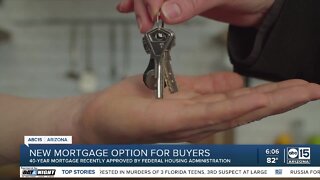 FHA approved 40-year mortgage for homebuyers in May