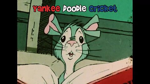 Yankee Doodle Cricket by Chuck Jones