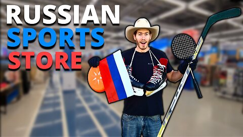 RUSSIAN SPORTS STORE |What Can You Buy???|