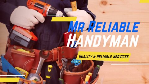 Mr Reliable Handyman