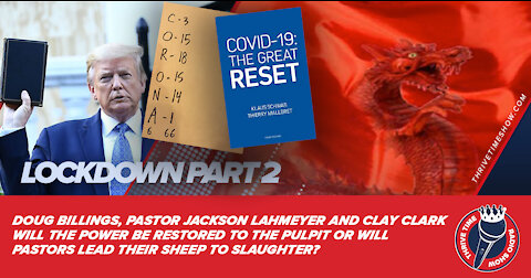 Lockdown Part 2 | Why Did the Church Fail to Fight Back for Our God-Given American Freedoms?