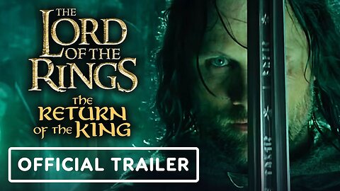 The Lord of the Rings: The Return of the King - Official 20th Anniversary Fathom Event Trailer