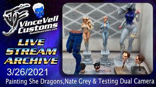 VinceVellCUSTOMS Live Stream - Painting Savage She Dragons, Nate grey & testing dual camera switch