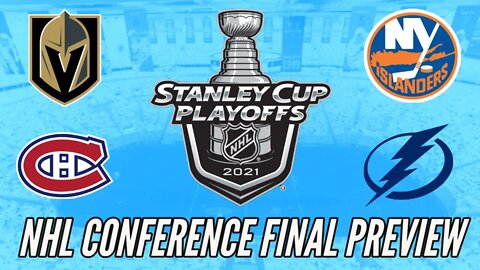 NHL Conference Final Preview - Canadiens v Knights - Islanders v Lightning