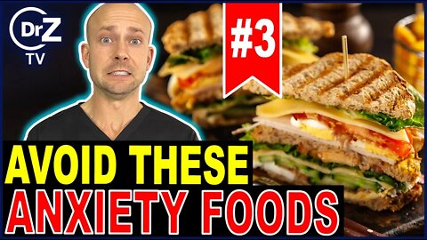 The Worst Foods and Drinks for ANXIETY - Doctor Reacts