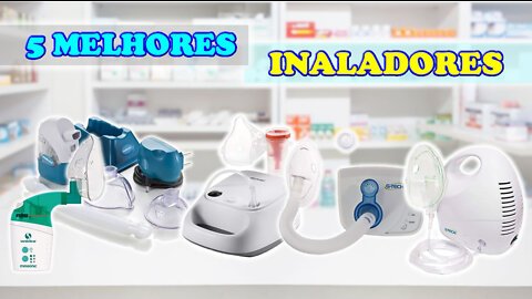 5 Melhores Inaladores e Nebulizadores