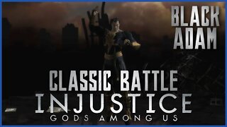 Injustice: Gods Among Us - Classic Battle: Black Adam