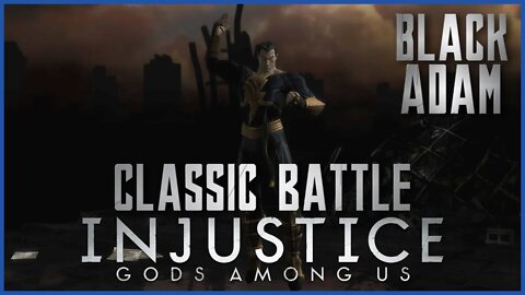 Injustice: Gods Among Us - Classic Battle: Black Adam