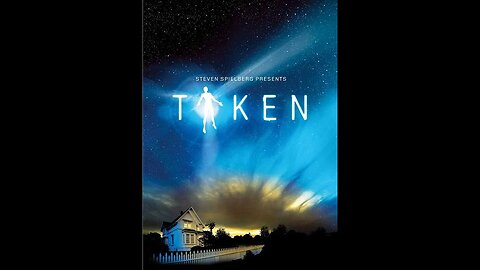 Steven Spielberg Presents Taken (episodes 1-3) of 10