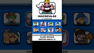 TODOS OS EMOTES - CLASH ROYALE PARTE 12