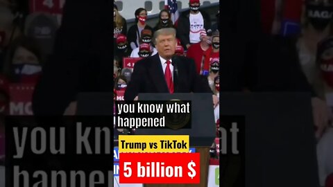 #Trump #Tiktok #5billion