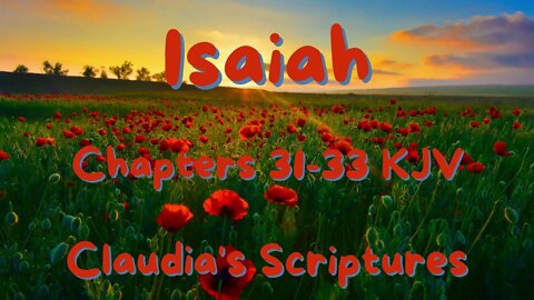 The Bible Series Bible Book Isaiah Chapters 31-33 Audio