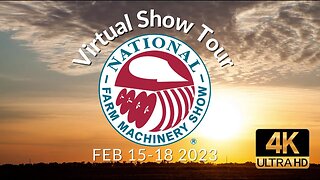 National Farm Machinery Show All 4 Days in 4K