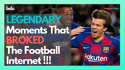 LEGENDARY Moments 😱 That BROKED The Football Internet! 😲