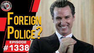 Foreign Police? | Nick Di Paolo Show #1338