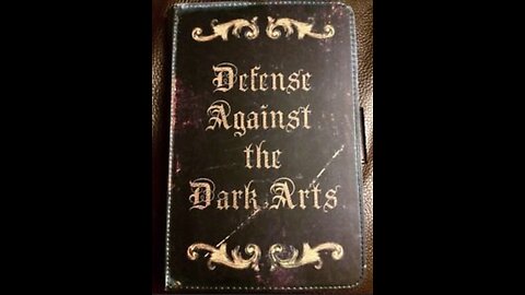 Defense Against The Dark Arts Part 1 | September 18, 2022