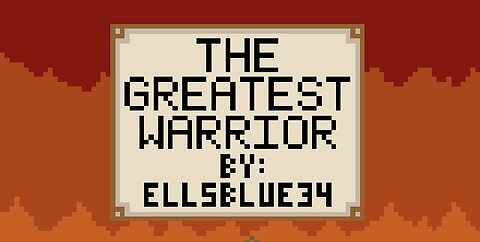 The Greatest Warrior - Original Story + Music