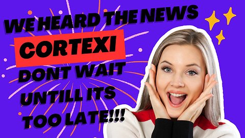 Cortexi - Find Out The Good News Cortexi Has To Offer! #hearingloss