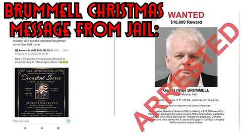 BRUMMELL CHRISTMAS MESSAGE FROM JAIL: PRESIDENT TRUMP, TIM HOLMSETH, TRUDEAU, NETANYAHU, CLINTON